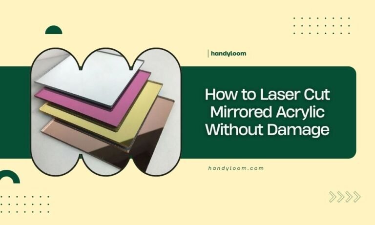 How to Laser Cut Mirrored Acrylic Without Damage