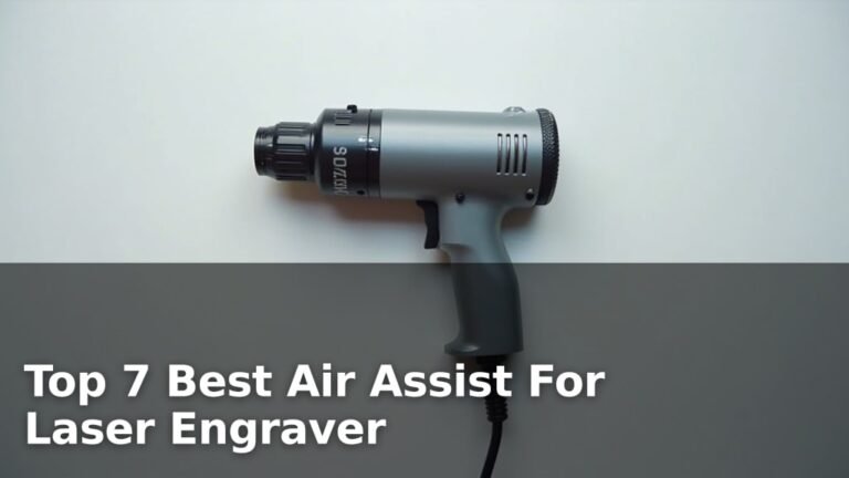 Top 7 Best Air Assist For Laser Engraver